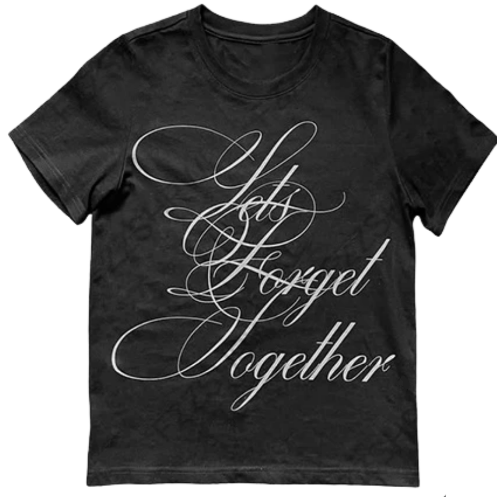 Lets Forget Together